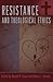 Resistance and Theological ...