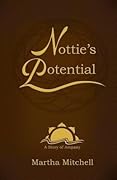 Nottie's Potential: A Story of Ampany