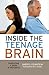 Inside the Teenage Brain