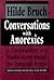 Conversations with Anorexics: Compassionate and Hopeful Journey Through the Therapeutic Process