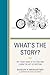 What's the Story?: Try Your...