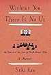 Image for Without You, There Is No Us