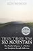 Then There Was No Mountain: A Parallel Odyssey of a Mother and Daughter Through Addiction