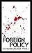 A Foreign Policy
