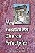 NT Church Principles
