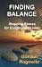 Finding Balance: Stepping S...