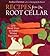 Recipes from the Root Cella...