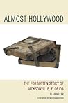 Almost Hollywood by Blair Miller