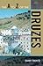The A to Z of the Druzes