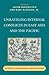 Unraveling Internal Conflicts in East Asia and the Pacific by Jacob Bercovitch