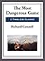 The Most Dangerous Game by Richard Connell The Most Dangerous Game by Richard Connell