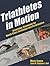 Triathletes in Motion