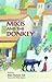 Mikis and the Donkey