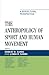 The Anthropology of Sport and Human Movement by Robert R. Sands