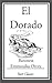 El Dorado by Emmuska Orczy El Dorado by Emmuska Orczy