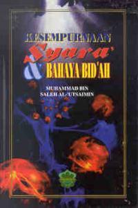 Kesempurnaan Syara’ & Bahaya Bid’ah