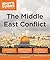 The Middle East Conflict (Idiot's Guides)