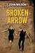 Broken Arrow (Steve #2)