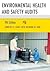 Environmental Health and Safety Audits by Lawrence B. Cahill