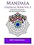 Mandala Coloring Book, Volume 3