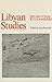 Libyan Studies by R.G. Goodchild