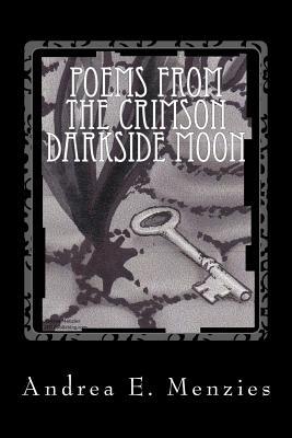 Poems from the Crimson Darkside Moon