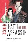 Path of the Assassin, Vol. 1 by Kazuo Koike