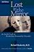 Lost in the Mirror by Rick Moskovitz