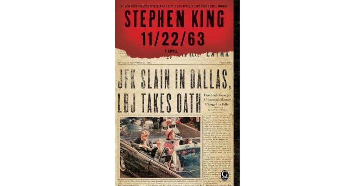 11/22/1963 by Stephen King