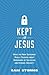 Kept for Jesus