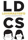 Lovemaster'd: A D...