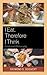 I Eat, Therefore I Think: Food and Philosophy
