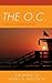The O.C.: A Critical Unders...