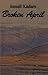 Broken April by Ismail Kadare