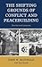 The Shifting Grounds of Conflict and Peacebuilding: Stories and Lessons