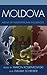 Moldova: Arena of Internati...