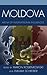 Moldova: Arena of International Influences