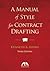 A Manual of Style for Contract Drafting