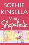 Mini Shopaholic by Sophie Kinsella