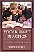 Vocabulary in Action: Lessons from Great Literacy Teachers