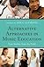 Alternative Approaches in Music Education by the National Association fo...