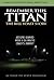 Remember This Titan: The Bill Yoast Story: Lessons Learned from a Celebrated Coach's Journey as Told to Steve Sullivan