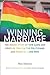 Winning Marriage by Marc Solomon