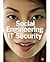 Social Engineering in IT Security by Sharon Conheady