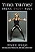 Tina Turner: Break Every Rule