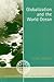 Globalization and the World Ocean by Peter J. Jacques