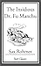 The Insidious Dr. Fu Manchu