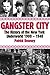 Gangster City: The History of the New York Underworld 1900-1935