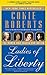 A Teacher's Guide to Ladies of Liberty: Common-Core Aligned Teacher Materials and a Sample Chapter