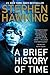 A Brief History of Time by Stephen W. Hawking